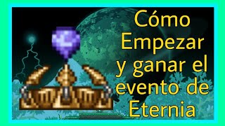 Cómo Invocar y Vencer el evento de Eternia  Guía Terraria [upl. by Giacopo]