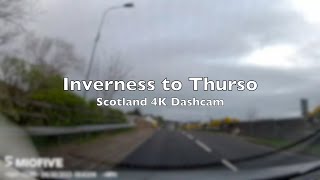 Inverness to Thurso 4K DashCam [upl. by Spoor]