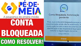 PÉ DE MEIA CAIXA TEM CONTA BLOQUEADA AUTORIZAÇÃO PENDENTE  VEJA COMO RESOLVER [upl. by Spragens494]