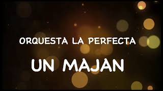 Un majan  orquesta la perfecta [upl. by Durrett]