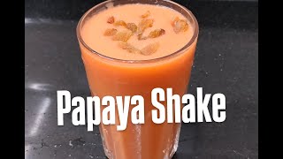 Papaya Shake Recipe [upl. by Alleras]