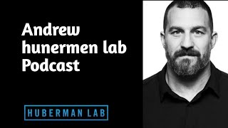 Huberman lab  podcast Huberman [upl. by Macomber]