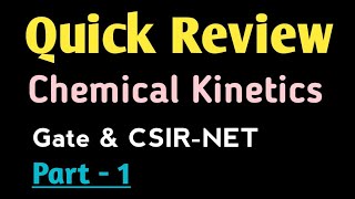 Chemical Kinetics  Quick Review part1  Gate csirnet [upl. by Grantland]