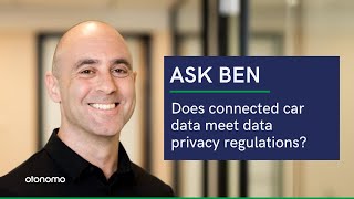 Does connected car meet data privacy regulations [upl. by Aspasia]