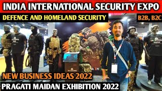 India International security Expo 2022 ITPO  security expo pragati maidan 2022  Defence security [upl. by Nama]