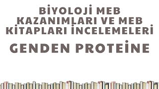 YKS MEB Kazanımları İncelemesi  Genden Proteine Ünitesi [upl. by Idac]