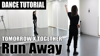 ［DANCE TUTORIAL］TXT  Run Away ｜9와 4분의 3승강장에서 너를 기다려｜cover dance [upl. by Sidoon]