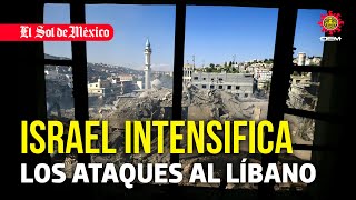 Israel intensifica los ataques al Líbano [upl. by Hillard576]