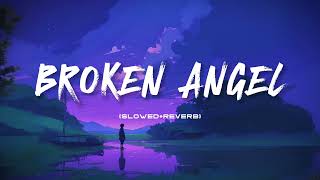 Arash  broken angel slowedreverb  lOFI [upl. by Oileduab]