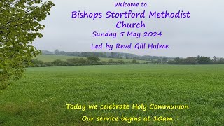 BSMC Sunday Service  Revd Gill Hulme 5 May 2024 [upl. by Anerac]