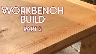 Laminated Plywood Top Workbench Build  Part 2 [upl. by Lovett]