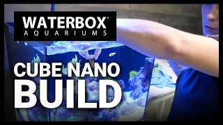 Waterbox Aquariums CUBE 20 Build  Saltwater Aquariums Made Easy [upl. by Urson]