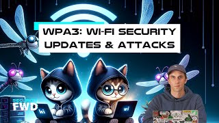 WiFi Updates What is WPA3 amp How are Hackers Attacking It [upl. by Latsyek]