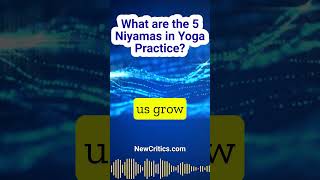 What are the 5 Niyamas in yoga practice yoga nijamas [upl. by Yeca]