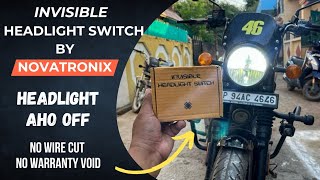 INVISIBLE HEADLIGHT SWITCH  AHO Headlight Off for Hunter 350  AHO Switch by NOVATRONIX [upl. by Ecirtak]