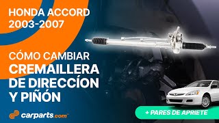 Cómo cambiar la Cremallera de Dirección y el Piñón 20032007 Honda Accord 🛞 [upl. by Eleets]