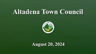 Altadena Town Council Meeting August 20 2024 [upl. by Siubhan]