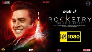 Rocketry The Nambi Effect Full Movie In Hindi  R Madhavan Simran Rajit Kapur  Hd Facts amp Review [upl. by Asher430]