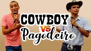 Cowboy vs Pagodeiro  Batalha de Mcs [upl. by Ennagem]