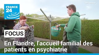 Belgique  à Geel les patients psychiatriques sont accueillis dans des familles • FRANCE 24 [upl. by Launcelot690]