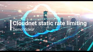 How to Configure Cloudnet Static Rate Limiting [upl. by Eshelman]