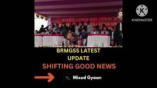 BRMGSS LATEST UPDATE TODAY👍 SHIFTING GOOD NEWS🔥👈 [upl. by Noteloc]