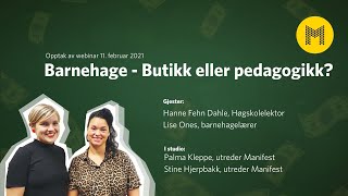 Barnehage  butikk eller pedagogikk [upl. by Kellen664]