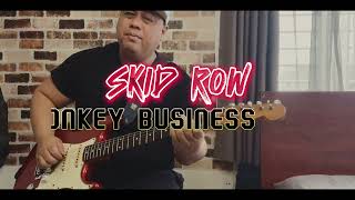 SKID ROW  Monkey Business Guitar Cover [upl. by Inalan]