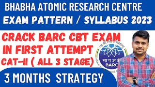 BARC STIPENDIARY TRAINEE CATII EXAM PATTERN SYLLABUS 2023  BARC EXAM PREPARATION STRATEGY 2023 [upl. by Ky]