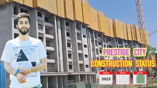 Prestige city prestige city Sarjapur prestige city construction status prestige city Bangalore [upl. by Netfa509]