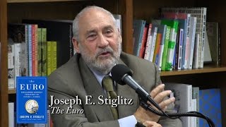 Joseph Stiglitz quotThe Euroquot [upl. by Zoilla]