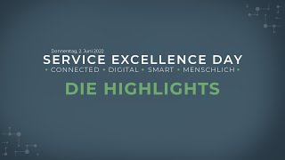 Service Excellence Day 2022  DIE HIGHLIGHTS [upl. by Liuqa247]