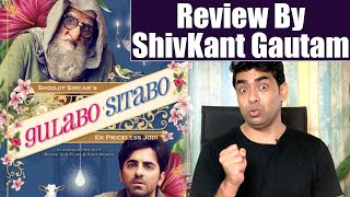 Gulabo Sitabo Movie Review जाने कैसी है Amitabh Bachchan Ayushman की फिल्म  Shudh Manoranjan [upl. by Daphna880]