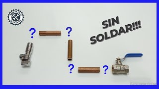 ⏩Como INSTALAR tubería de 🔸COBRE sin SOLDAR🔸2021 [upl. by Annam]