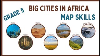 Map Skills Unit 4  Big Cities in Africa Grade 5 IB Curriculum DRP Reads [upl. by Rhiamon257]