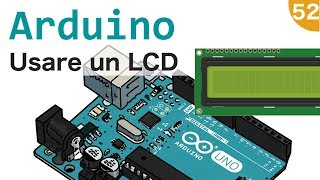 Usare un display LCD con Arduino  52 [upl. by Ahtabbat]