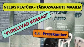 44  Presskamber  Audioraamat [upl. by Eelrebma]