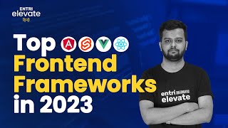 Top Frontend framework for 2023  Best Frontend Frameworks for Web Development [upl. by Nnelg534]