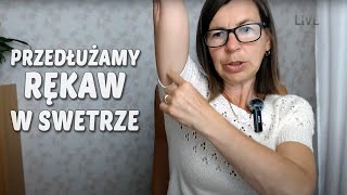 Jak przedłużyć krótki rękaw na długi w swetrze [upl. by Hairim514]