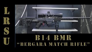 LRSU Review  Bergara B14 quotBMPquot amp quotHMRquot Precision Factory Rifles [upl. by Ahseela]