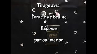 ⁉️Tirages au choix réponse par oui ou non avec loracle de Belline [upl. by Leola]