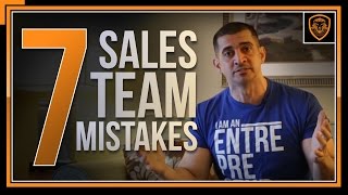 7 Mistakes Sales Managers Make [upl. by Nyleuqcaj]