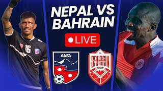 Nepal vs Bahrain  LIVE  NEPAL FOOTBALL LIVE STREAMING  2026 FIFA World Cup Qualifiers R2 [upl. by Kunz163]