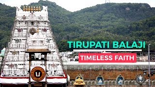 Tirupati Balaji Temple  History of Venkateswara Temple  Timeless Faith  LIve India [upl. by Linet]