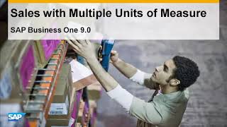 Multiple Unit of Measures in SAP Business One 9 0 [upl. by Varini]