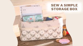 How to sew a simple fabric storage box [upl. by Anwahsat]