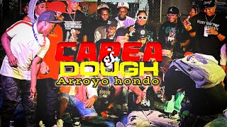 Capea El Dough Arroyo Hondo 2k24  Video Oficial 4K [upl. by Spector]