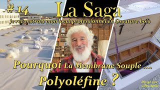 14 Pourquoi la membrane souple Polyoléfine [upl. by Phillipe]