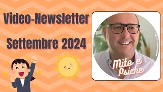 La newsletter di Andreas  Settembre 2024 [upl. by Assillim]