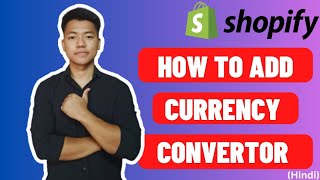 How To Add Currency Convertor or Changer in Your Shopify Store in Hindi  Learn Shopify in Hindi [upl. by Sihonn]